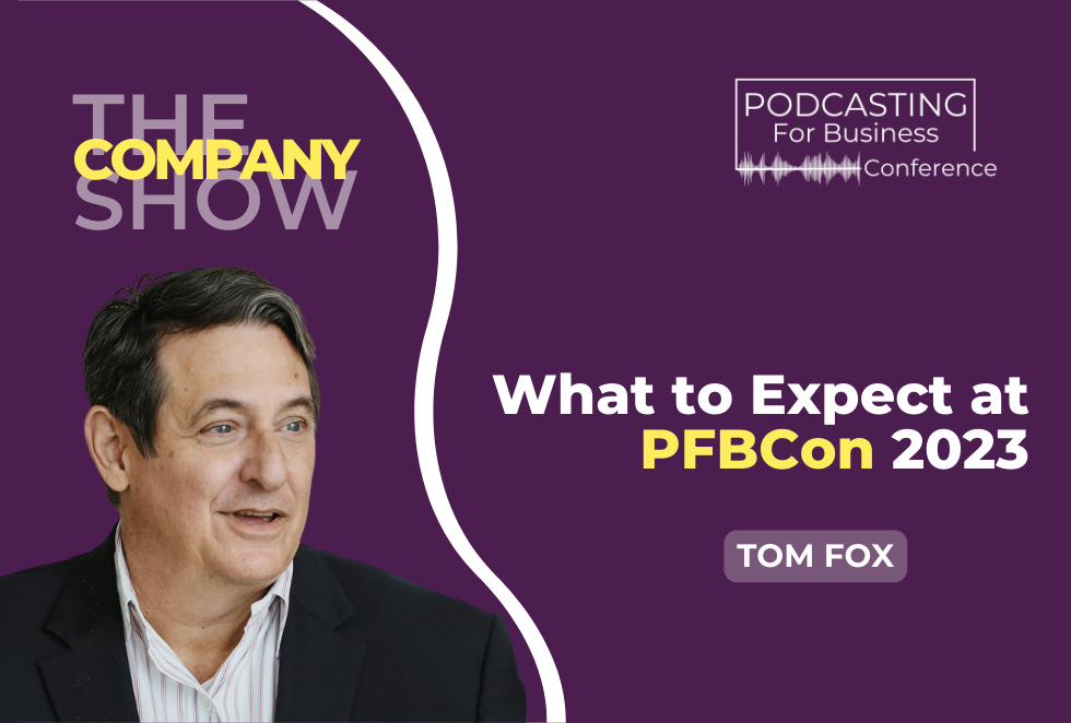 What to Expect at PFBCon 2023 with Tom Fox