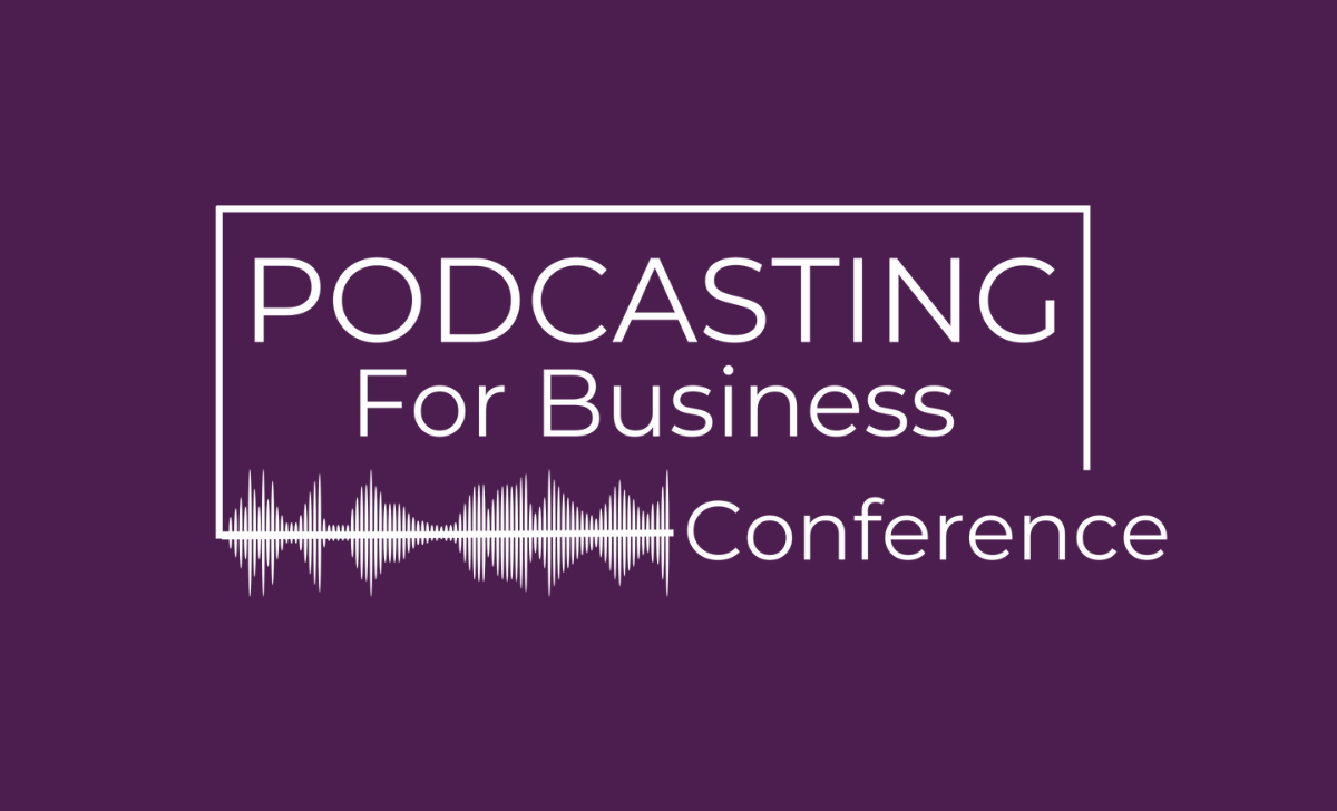 podcasting for business conference