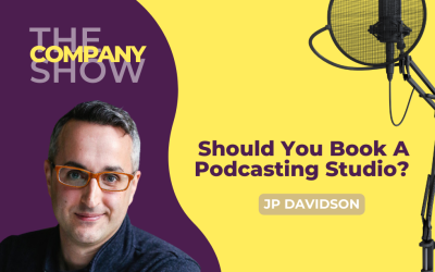 Should You Book A Podcast Studio? with JP Davidson